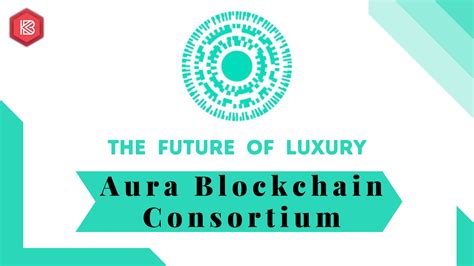 lv blockchain|AURA Blockchain Consortium: blockchain for luxury .